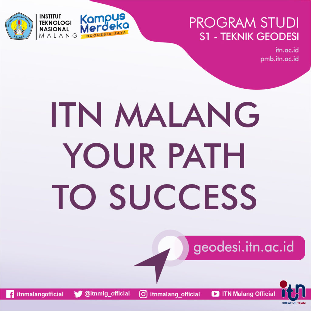 Penerimaan Mahasiswa/i Program Studi Teknik Geodesi ITN Malang – Teknik ...